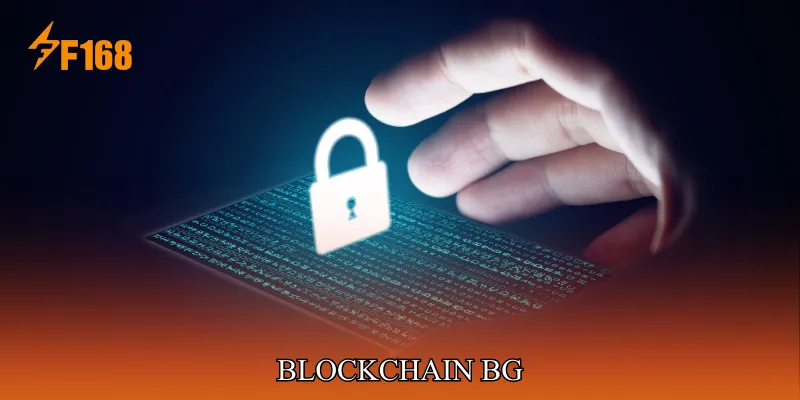 Cách hoạt động của Blockchain BG
