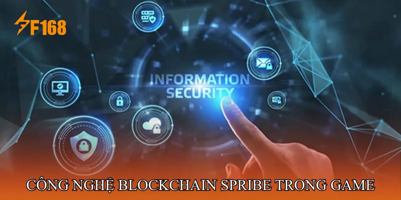 Công nghệ blockchain SPRIBE trong hệ sinh thái game 